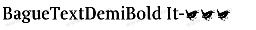 BagueTextDemiBold It字体转换